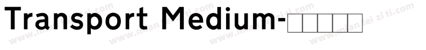 Transport Medium字体转换